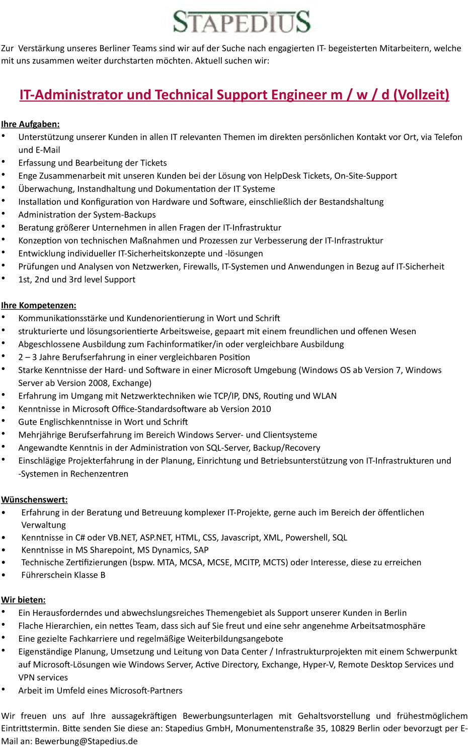 IT-Administrator und Technical Support Engineer m / w / d (Vollzeit)