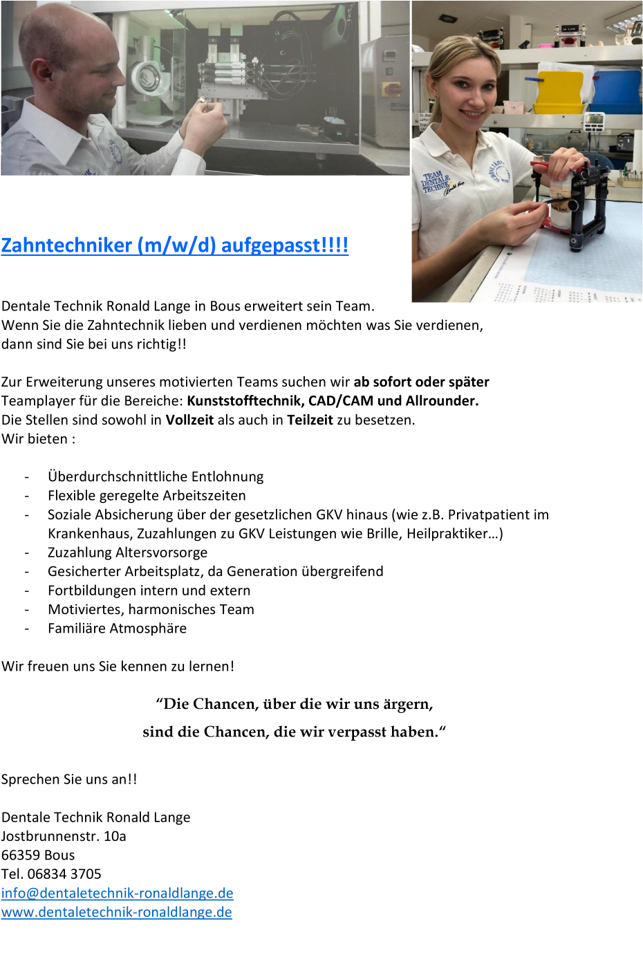 Zahntechniker (m/w/d) mit ” Mut zur Veränderung ”