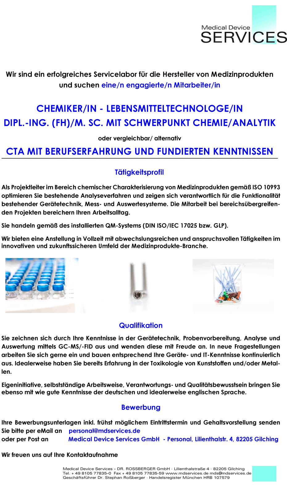 CHEMIKER/IN - LEBENSMITTELTECHNOLOGE/IN DIPL.-ING. (FH)/M. SC. MIT SCHWERPUNKT CHEMIE/ANALYTIK oder vergleichbar/ alternativ CTA MIT BERUFSERFAHRUNG